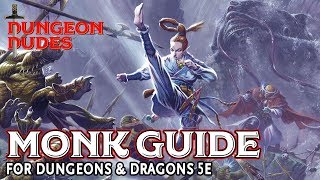 Monk Guide for Dungeons and Dragons 5e [upl. by Kassi]