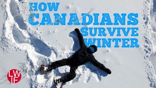 How Canadians Survive Winter [upl. by Dail]