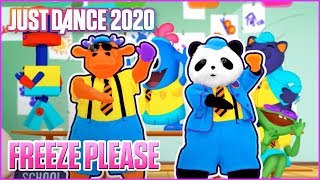 Just Dance 2020 Freeze Please by The Just Dance School  Official Track Gameplay US [upl. by Ehtyde362]