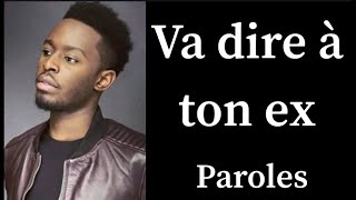 DADJU  Va dire à ton ex Paroleslyrics [upl. by Ahsias160]