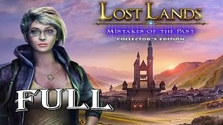 Lost Lands 6  Mistakes of the Past FULL Game Walkthrough  ElenaBionGames [upl. by Eliza45]