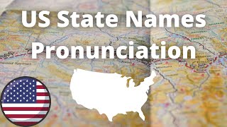 US State Names Pronunciation  American Accent [upl. by Tommy]