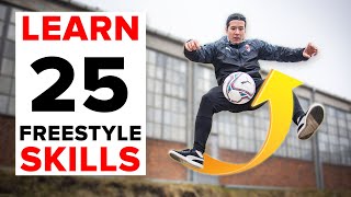 25 freestyle skills everyone should learn  BEGINNER to PRO [upl. by Euqinehs]