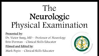 The Neurologic Physical Examination [upl. by Lindley500]