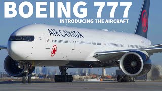 Introducing The Boeing 777 [upl. by Nohcim711]