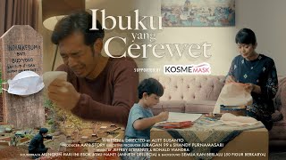 Short Movie quotIBUKU YANG CEREWETquot [upl. by Peltz727]