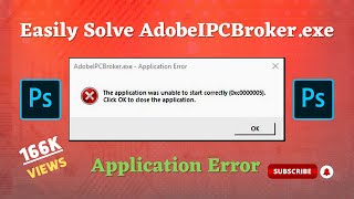 Easily Solve AdobeIPCBrokerexe Application Error  YASIN ALI  YS TACTICS [upl. by Silletram]