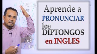 PRONUNCIACION DE DIPTONGOS EN INGLES [upl. by Hamner3]