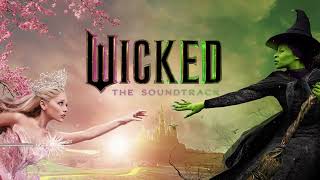 A Sentimental Man From Wicked The Soundtrack [upl. by Ehrsam]