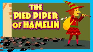 THE PIED PIPER OF HAMELIN Fairy Tales For Kids  Traditional Story [upl. by Neerual863]