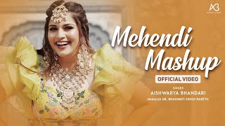 Mehendi Mashup 2021 Aishwarya Bhandari  Mehndi rachan Lagi  Mehndi songs mehendisongs mehndimix [upl. by Hetti]