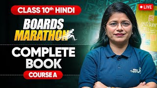 Complete Hindi Course A Book amp Vyakaran  Live Marathon  Class 10 CBSE 2025 NextToppers23 [upl. by Clovah]