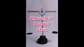 maqueta fácil de balanza [upl. by Cordier]