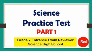 Science Practice Test  Science High School Entrance Exam Reviewer [upl. by Simdars469]