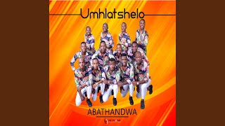 Umhlatshelo [upl. by Warrick]