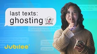 People Read Their Last Ghosting Texts [upl. by Caron983]