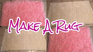 How To Make A Rug  DIY TUTORIAL [upl. by Gereron579]