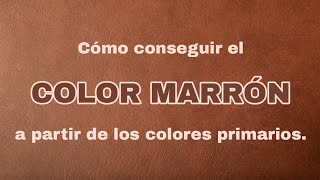 Cómo conseguir el COLOR MARRÓN La manera más FÁCIL  Pintar con Francis ® [upl. by Imuyam]