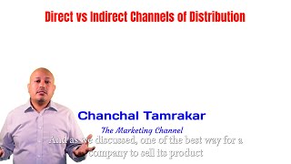 Direct vs indirect marketing channel [upl. by Yenitirb]