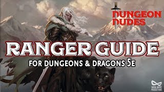 Ranger Guide  Classes in Dungeons and Dragons 5e [upl. by Borlow]