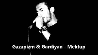 Gazapizm amp Gardiyan  Mektup 2008 [upl. by Danete847]