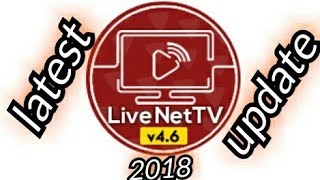 Live net TV Apk Latest Update Version 46 2018 [upl. by Paucker]