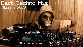 Dark Techno  Underground  Mix 2020 March [upl. by Ludovico]