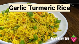 GARLIC Turmeric Fried Rice Recipe with Vegetables for DINNER  20 minutes  Berry Berry Life [upl. by Libbna]