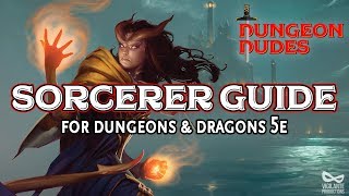 Sorcerer Guide  Classes in Dungeons and Dragons 5e [upl. by Padgett]