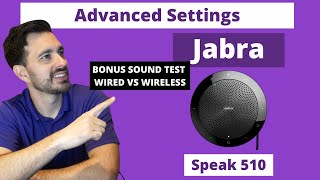 Advanced Settings Jabra Speak 510 amp Bonus Wired vs Wireless Sound Test [upl. by Alleroif]