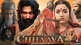 Chhaava Full Movie Hindi  Vicky Kaushal  Rashmika Mandanna  Akshaye Khanna  HD Facts and Review [upl. by Durston]