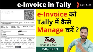 eInvoice in Tally  eInvoice को Tally में कैसे Manage करें  Live Demo [upl. by Vanni]