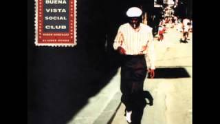 Buena Vista Social Club Full Album [upl. by Brelje]