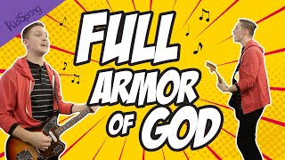 Full Armor of God  Elementary Worship Song [upl. by Ydner]