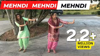 Mehndi Mehdni Giddhe Vich  Neeru Gill Neeli Grewal Sangeet Dance Giddha Video [upl. by Harrus780]