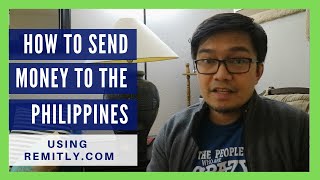 Remitly Review HOW TO SEND MONEY TO THE PHILIPPINES Using Remitly  Online Remittance [upl. by Nomsed31]