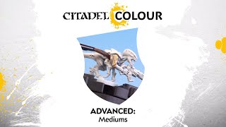 Citadel Colour – Mediums [upl. by Arahsal]