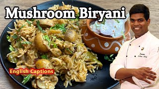 How to Make Mushroom Biryani  Kalan Biryani  Mushroom Recipes  CDK 241  Chef Deenas Kitchen [upl. by Allistir742]