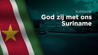 National Anthem of Suriname  God zij met ons Suriname  Opo kondreman Bilingual [upl. by Lyndy]