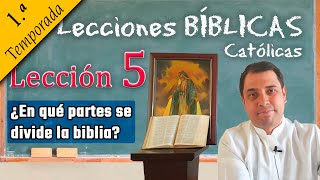 ¿En qué partes se divide la biblia  📚 Lecciones Bíblicas  Padre Arturo Cornejo ✔️ [upl. by Anan785]