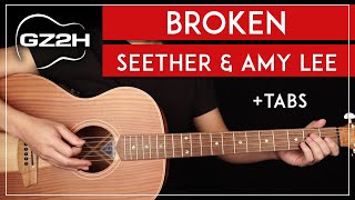 Broken Guitar Tutorial Seether amp Amy Lee Guitar Lesson Standard Tuning  Fingerpicking  TAB [upl. by Midge]