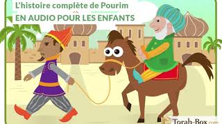 Lhistoire complète de Pourim en Audio pour les enfants [upl. by Ybrik]