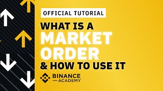 How to Use a Market Order on Binance｜Explained For Beginners [upl. by Flann]