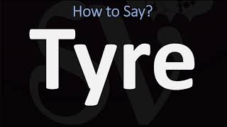 How to Pronounce Tyre BIBLE Lebanon [upl. by Anelhtak788]