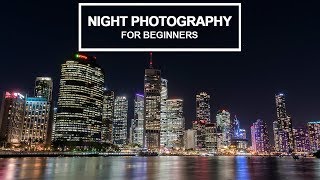 NIGHT PHOTOGRAPHY for beginners  Tips and camera settings explained [upl. by Sybyl]