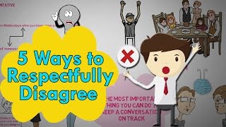 5 Ways to Respectfully Disagree  How to Disagree politely [upl. by Pirali344]