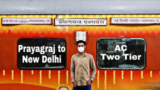 VVIP Prayagraj Express Journey  Prayagraj to New Delhi [upl. by Gredel]