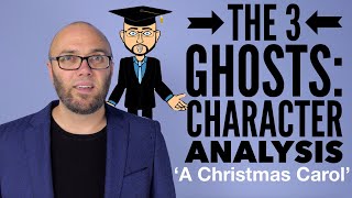 The 3 Ghosts Character Analysis  A Christmas Carol animated [upl. by Enilatan]