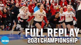 Wisconsin vs Nebraska 2021 NCAA volleyball championship  FULL REPLAY [upl. by Gillie]