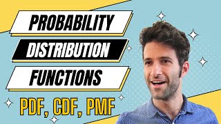 Probability Distribution Functions PMF PDF CDF [upl. by Ajtak]